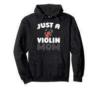 Violin Violinist - Fiddler Fiddle Just A Violin Mom Pullover Hoodie