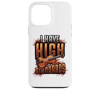 Violinist I Have High Standards Fiddle Orchestra Case for iPhone 13 Pro Max