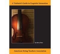 Violinist's Guide Exquisite Intonation