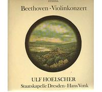 Violinkonzert, Ulf Hoelscher, Staatskapelle Dresden, Hans Vonk [Vinyl LP]