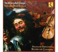 Violino Oder Geige? (Fernandez, Ricercar Consort)