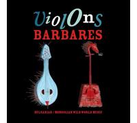 Violons Barbares - Violons Barbares [VINYL]