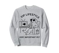 VIP Lifestyle Pet Design: Very Important Pet Humor Sweatshirt
