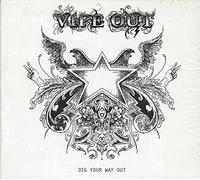 Vipe Out - Dig Your Way Out [Import]