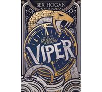 Isles of Storm and Sorrow: Viper: Book 1 in the thrilling YA fantasy trilogy set on the high seas (Isles of Storm and Sorrow)