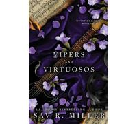 Vipers and Virtuosos: A Dark Rockstar Romance (Monsters & Muses)