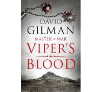 Viper's Blood : The addictive historical warfare series perfect for fans of Bernard Cornwell