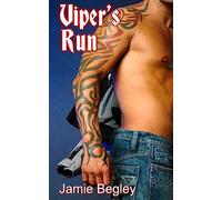 Viper's Run: Volume 2 (The Last Riders)