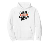 Viral Because Rage Bait Social Media Meme Pullover Hoodie