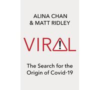 Viral: The Search for the Origin of Covid-19