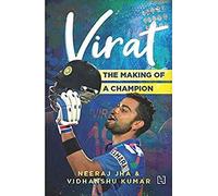 Virat : The Making of a Champion