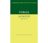 Virgil: Aeneid Book XI (Cambridge Gr nd Latin Classics)