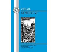 Virgil: Aeneid I-Vi: Bks. 1-6 (Latin Texts)