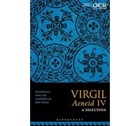 Virgil Aeneid IV: A Selection