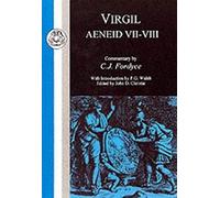 Virgil: Aeneid VII-VIII: Bks.7-8 (Latin Texts)