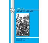 Virgil: Aeneid VII-XII: Bks. 7-12 (Latin Texts)