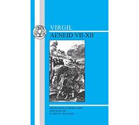 Virgil: Aeneid VII-XII: Bks. 7-12 (Latin Texts)