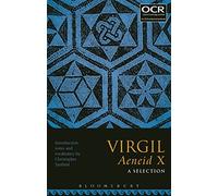 Virgil Aeneid X: A Selection