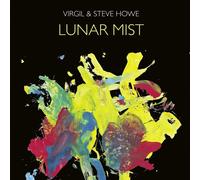 Virgil & Steve Howe - Lunar Mist (Ltd CD Digipak)