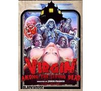 A Virgin Among the Living Dead
