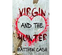 Virgin And The Hunter