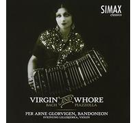 Virgin and Whore-Bach and Piazzolla