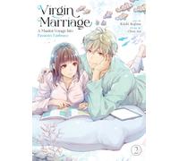 Virgin Marriage: A Maiden Voyage into Passion's Embrace Vol. 2