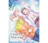 Virgin Marriage: A Maiden Voyage into Passion's Embrace Vol. 3
