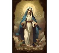 Virgin Mary's Miracles