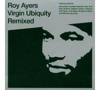 Virgin Ubiquity Remixed by Roy Ayers (2006-02-07)