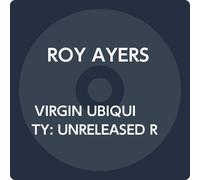 VIRGIN UBIQUITY: UNRELEASED RECORDINGS 1976 - 1981