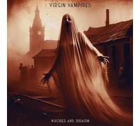 Virgin Vampires - Whores and Judaism [VINYL]