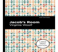 Virgina Woolf Jacob's Room (Large Print Edition) : Large Print Edition Paperback Virgina Woolf Multicolor