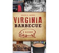 Virginia Barbecue: A History