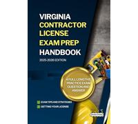 VIRGINIA CONTRACTOR LICENSE EXAM PREP HANDBOOK: A Complete Guide to Passing the Exam on Your First Try (USA GENERAL CONTRACTOR LICENSE EXAM PREP GUIDES)