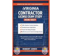 VIRGINIA CONTRACTOR LICENSE EXAM STUDY 2026/2027: A fully comprehensive resource featuring 400+ exam-style questions and practical strategies to help you confidently achieve a first-attempt pass.