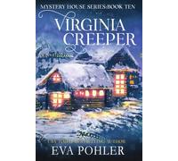 Virginia Creeper: 10 (The Mystery House Series Large Print)