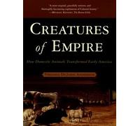 Virginia DeJohn Anderson Creatures of Empire (Paperback)