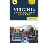 Virginia DMV Driver’s Handbook & Exam Prep: Easy-to-Follow Guide to Pass Your Permit Test - Includes 400 Practice Questions and Real Exam Strategies (Gray Color Edition)