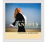 Virginia Godleski - Do You Believe in Angels