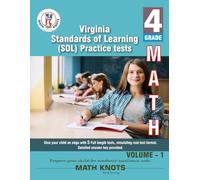 Virginia , Standards of Learning (SOL) , 4th Grade MATH Practice Tests ,Volume 1