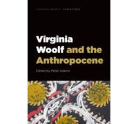 Virginia Woolf and the Anthropocene