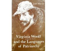 Virginia Woolf and the Languages of Patriarchy: No.410 (A Midland Book)