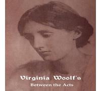 Virginia Woolf Between the Acts Paperback Book Virginia Woolf Multicolor