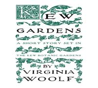 Virginia Woolf Kew Gardens Paperback Book Virginia Woolf Multicolor