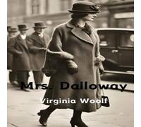 Virginia Woolf Mrs. Dalloway (Annotated) Paperback Book Virginia Woolf Multicolor