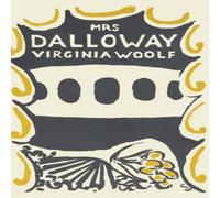Virginia Woolf Mrs. Dalloway: The Original 1925 Version Hardcover Book Virginia Woolf Multicolor