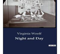Virginia Woolf Night & Day:Exploring the Dichotomy of Human Relationships and Virginia Woolf Multicolor