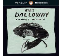 Virginia Woolf Penguin Readers Level 7: Mrs Dalloway (ELT Graded Reader) Virginia Woolf Multicolor