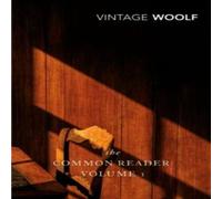 Virginia Woolf The Common Reader: Volume 1 Paperback Book Virginia Woolf Multicolor